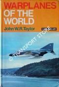 Book cover of Warplanes of the World by TAYLOR, John W.R.